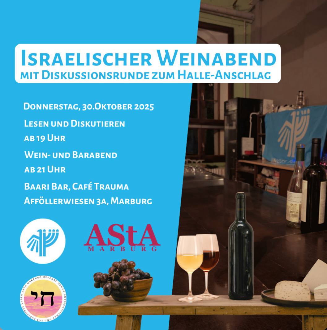 Israelischer Weinabend - Mit Diskussionsrunde zum Halle Anschlag