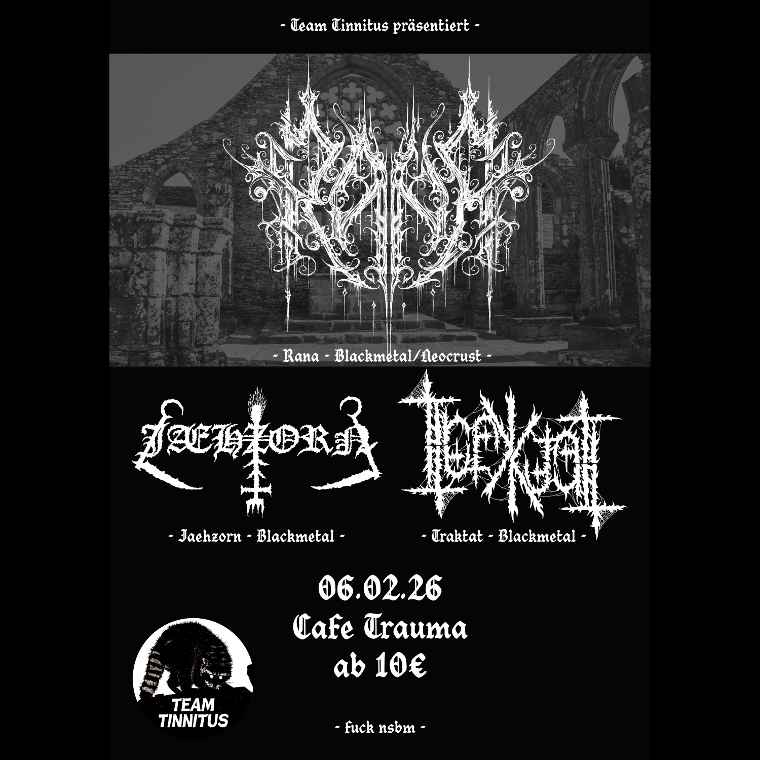 Rana, Jaehzorn und Traktat