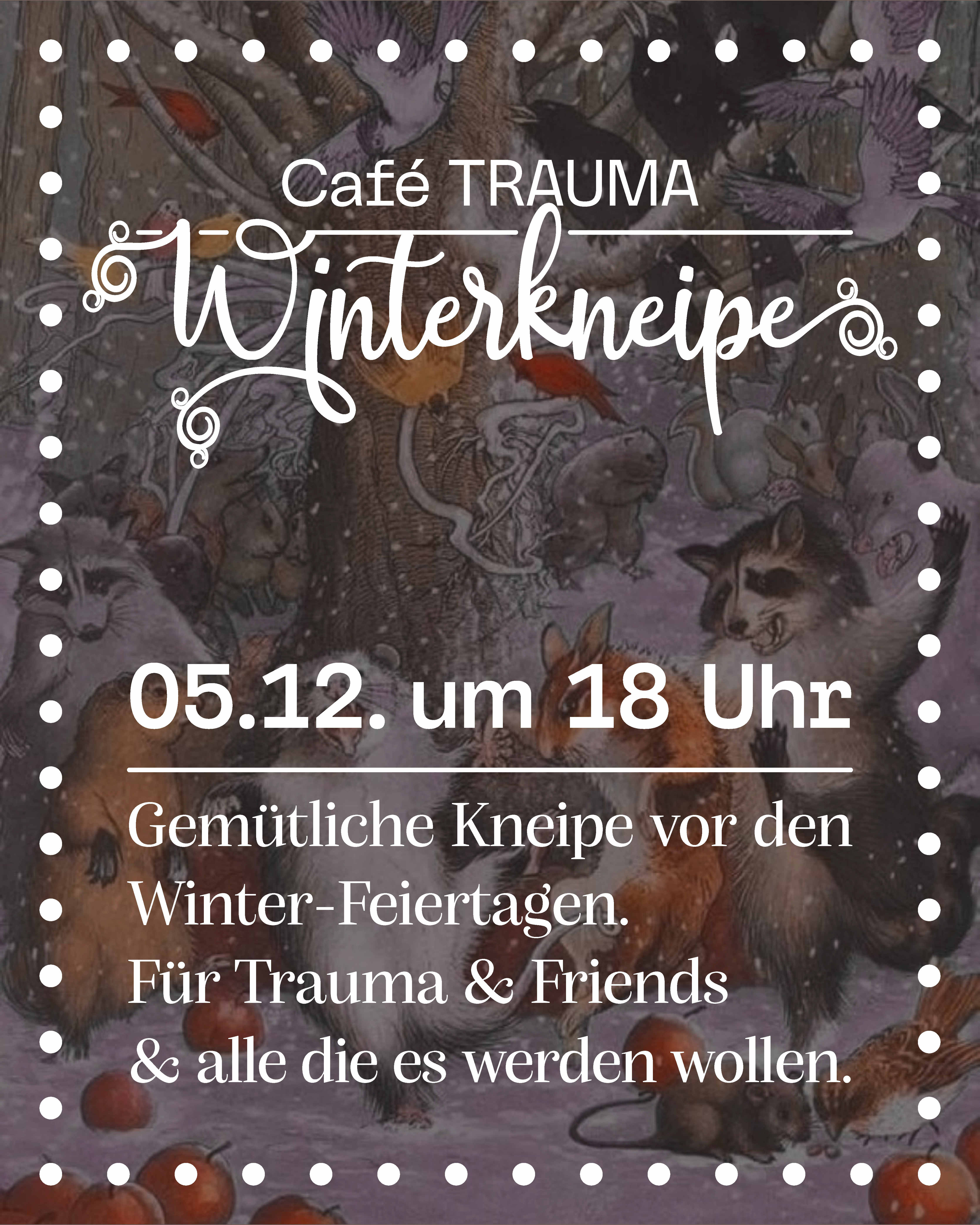 Cafe Trauma - Winterkneipe