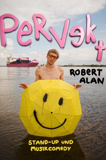 Robert Alan &quot;Pervekt&quot; - Comedy