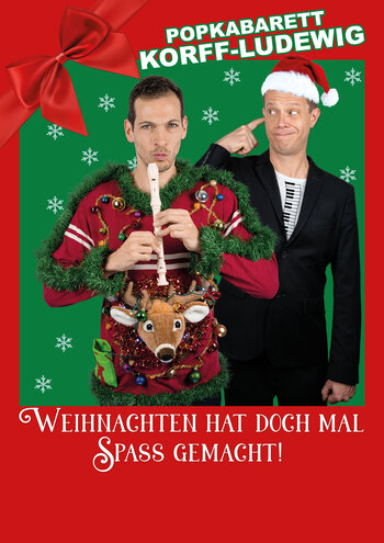 Korff-Ludewig &quot;Weihnachten hat doch mal Spa&szlig; gemacht&quot; - Pop-Kabarett