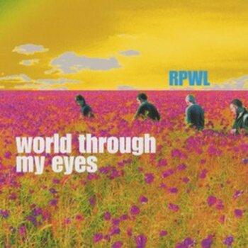 RPWL &bdquo;World Through My Eyes &ndash; 20th Anniversary&rdquo;